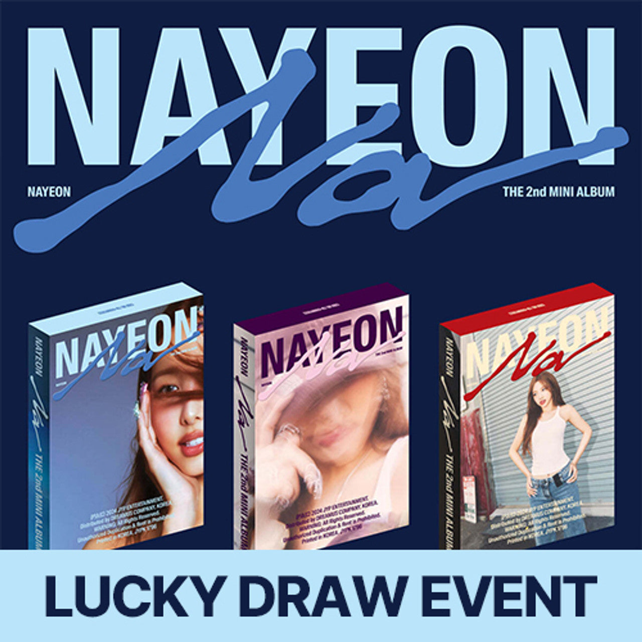 NAYEON (TWICE) - NA (THE 2ND MINI ALBUM) LUCKY DRAW (BDM)