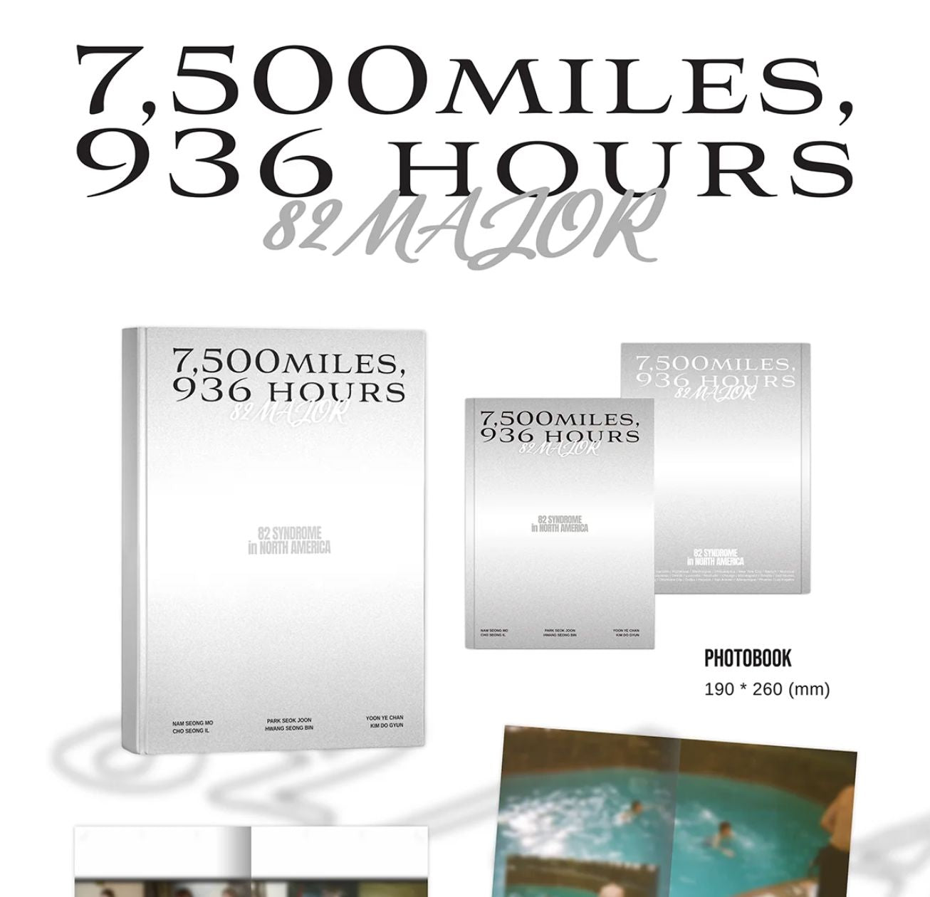 82MAJOR - 7,500 MILES, 936 HOURS (NORTH AMERICA TOUR PHOTOBOOK) Nolae