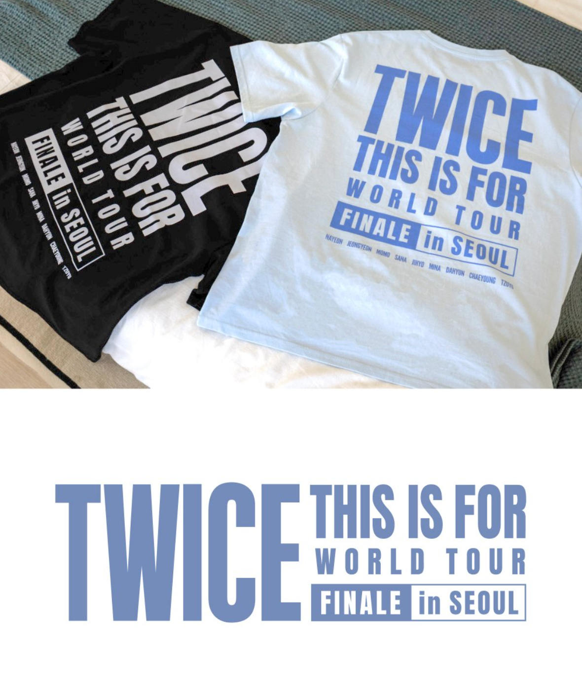 TWICE - T-SHIRT (2026 THIS IS FOR WORLD TOUR FINALE IN SEOUL MD)