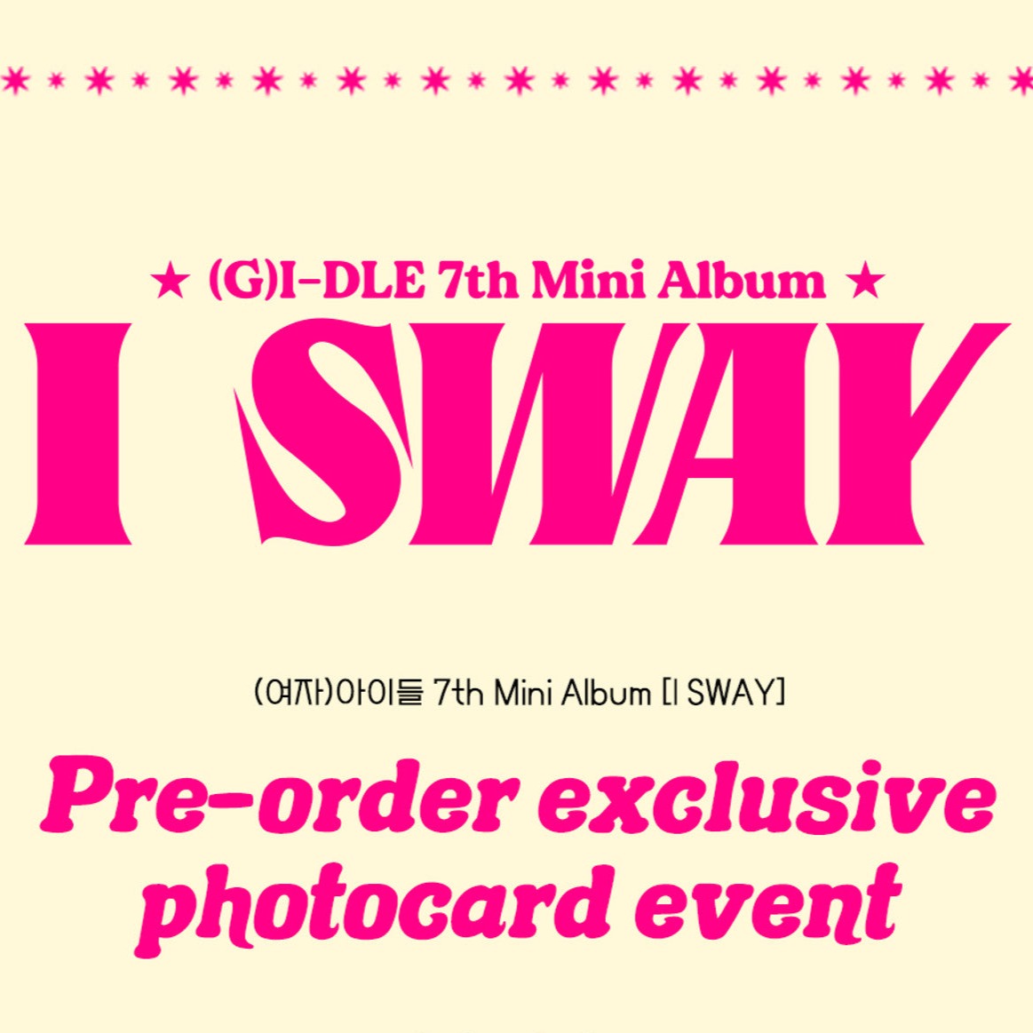 (G)I-DLE - I SWAY (7TH MINI ALBUM) + Extra Photocard