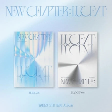BAE173 - NEW CHAPTER : LUCEAT (5TH MINI ALBUM) Nolae