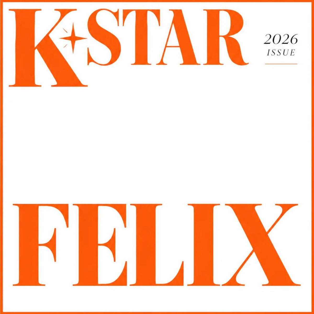 FELIX (STRAY KIDS) - K STAR JAPAN (2026) Nolae