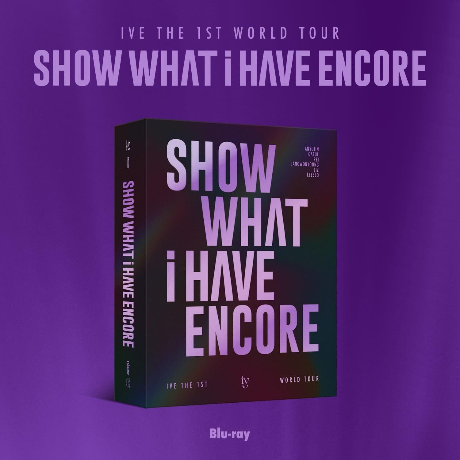 IVE ワールドツアー show what i have Blu-Ray IVE - THE 1ST WORLD TOUR 'SHOW WHAT I HAVE' ENCORE (BLU-RAY/ KIT)