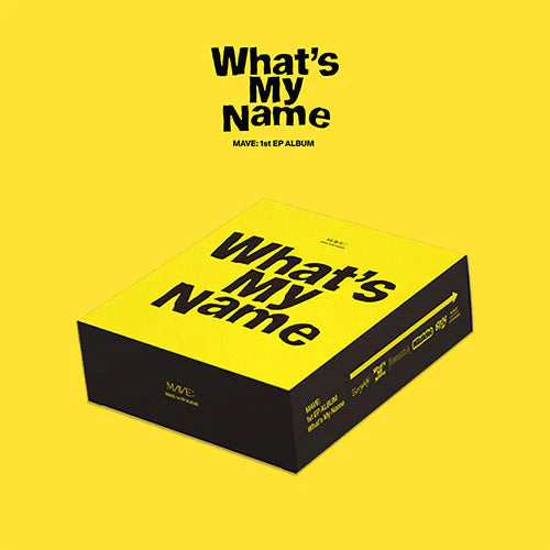 MAVE: - 1ST EP [WHAT'S MY NAME] Nolae