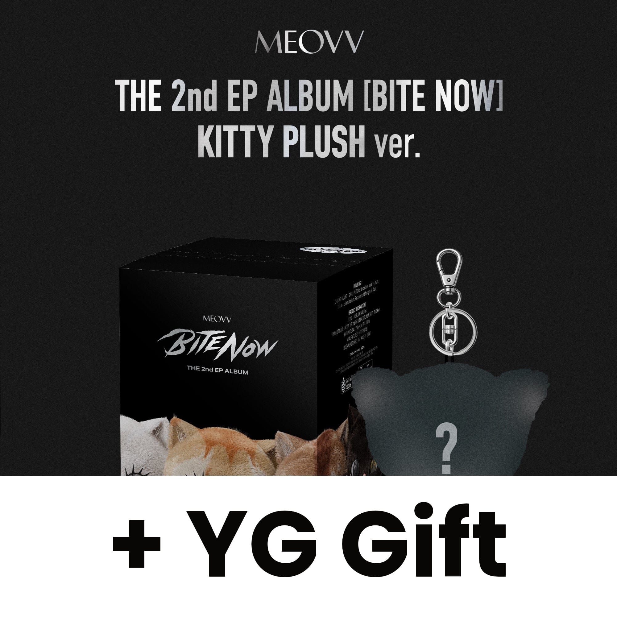MEOVV - BITE NOW (KITTY PLUSH VER.) + YG Gift Nolae