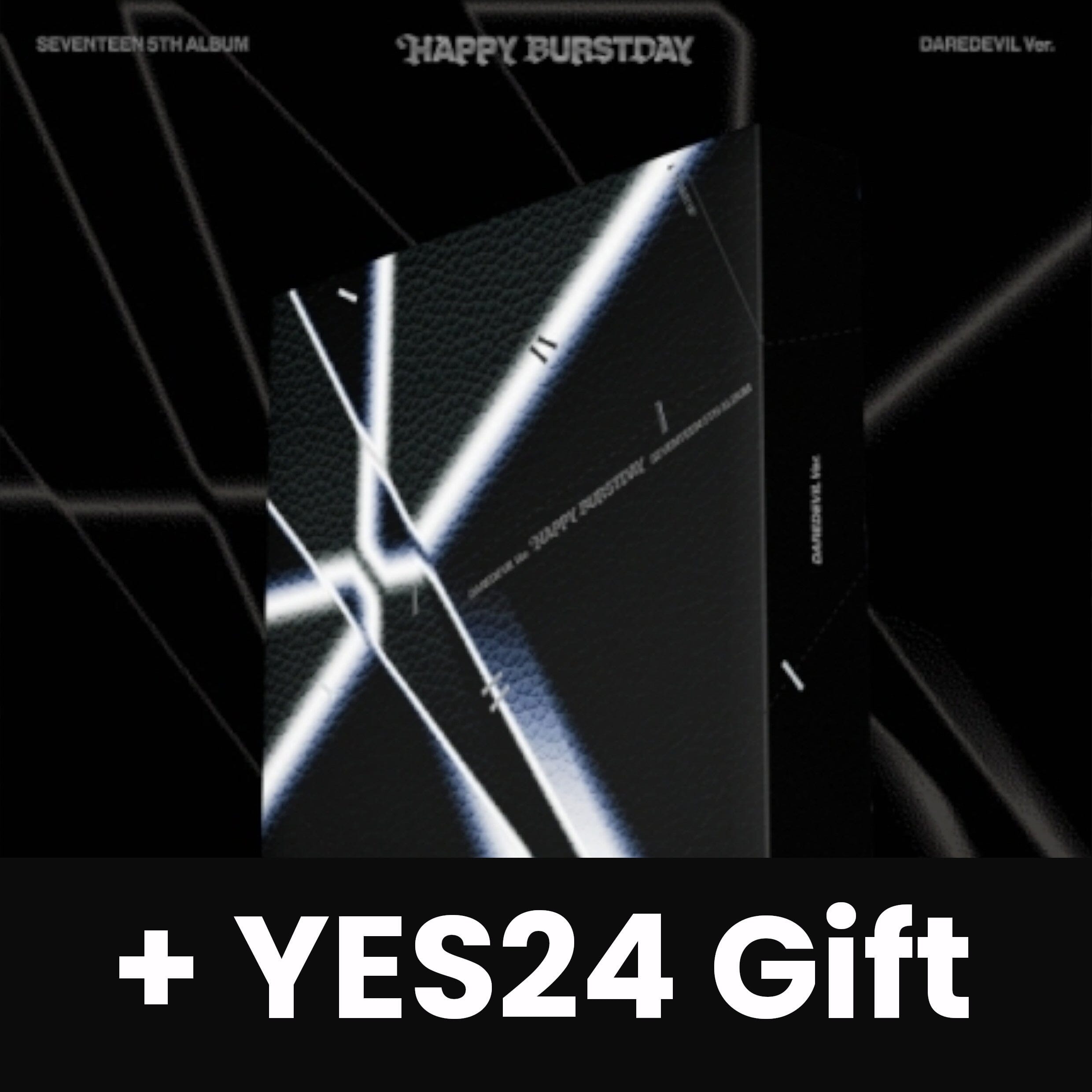 SEVENTEEN - HAPPY BURSTDAY (DAREDEVIL VER.) + YES24 Gift Nolae