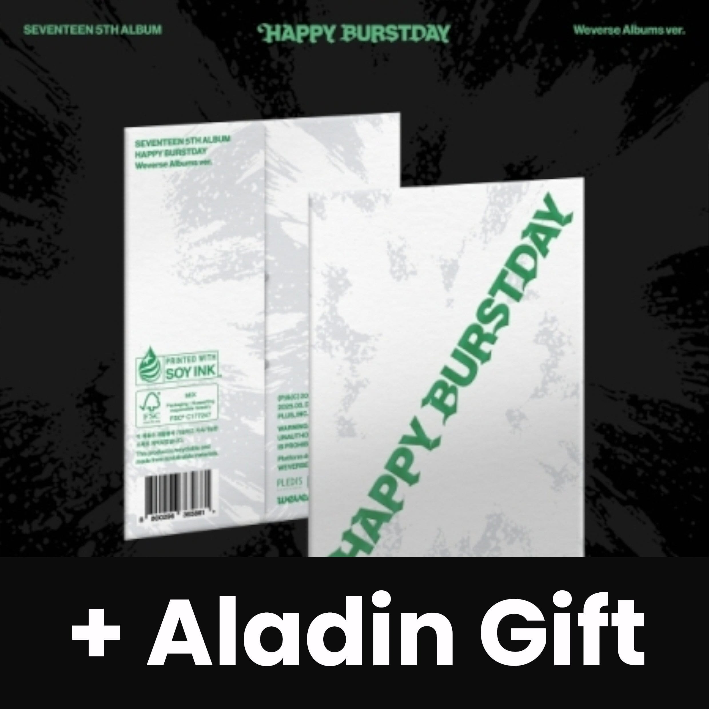 SEVENTEEN - HAPPY BURSTDAY (WEVERSE ALBUMS VER.) + Aladin Gift Nolae
