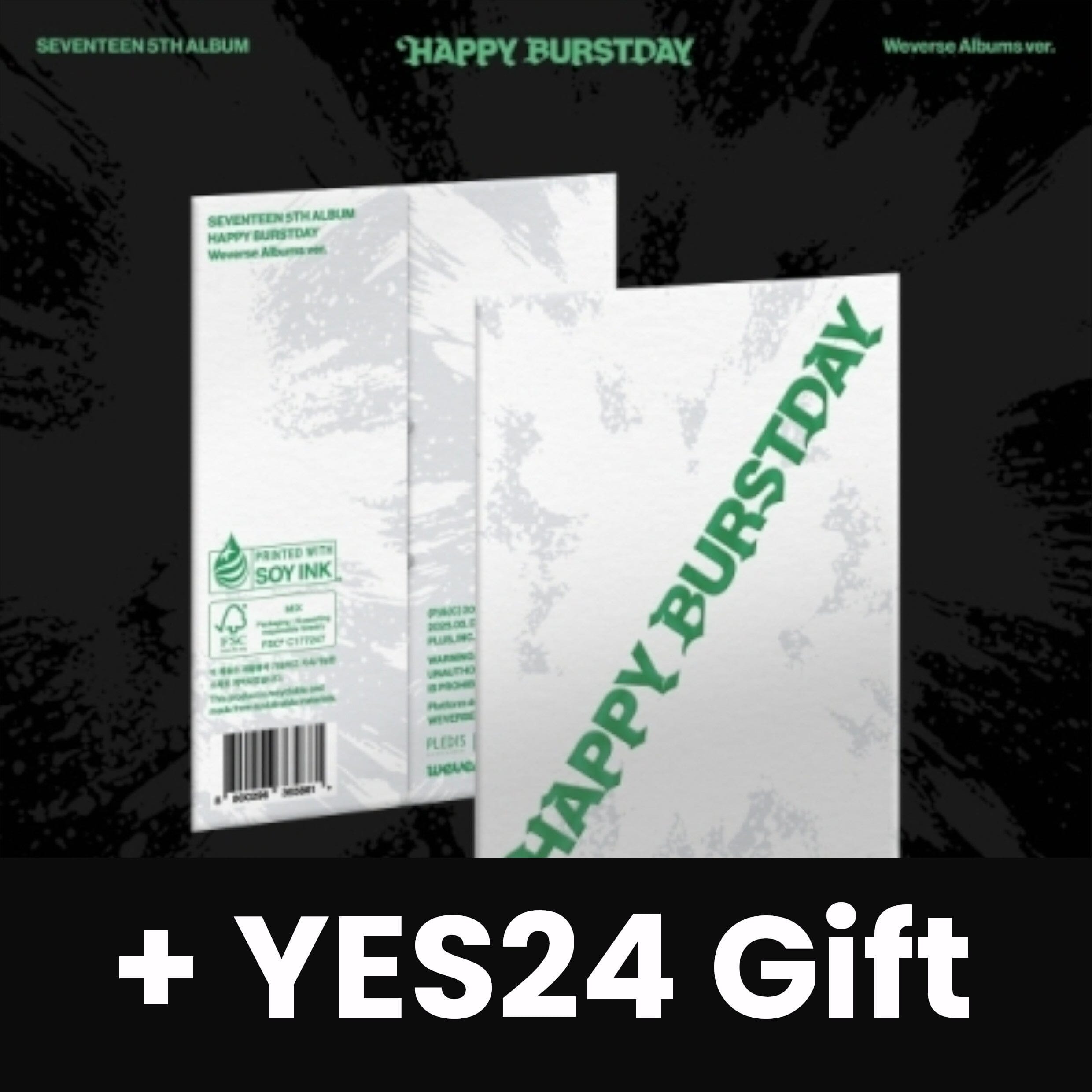 SEVENTEEN - HAPPY BURSTDAY (WEVERSE ALBUMS VER.) + YES24 Gift Nolae