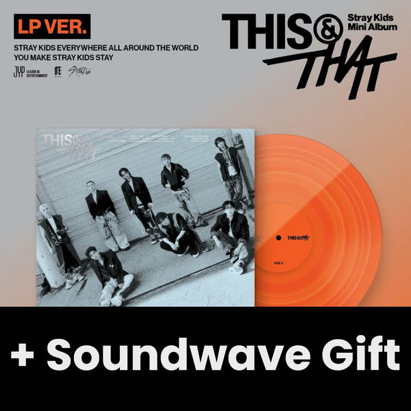 Stray Kids スキズ THIS & THAT soundwave サウェ STRAY KIDS - THIS & THAT (LP VER.) (LIMITED) + Soundwave Gift