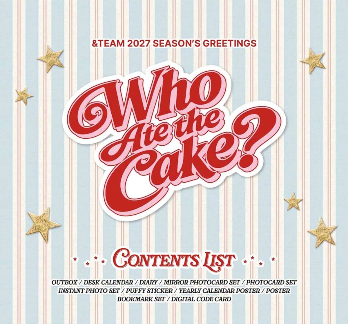 &TEAM - 2027 SEASON'S GREETINGS (WHO ATE THE CAKE?) + Special Gift Nolae