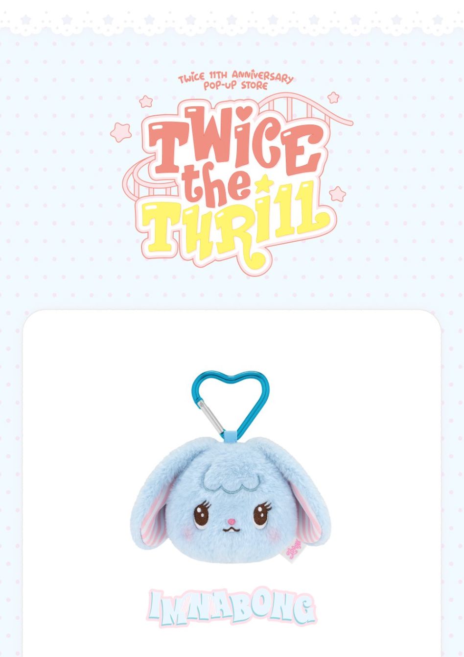 TWICE - 11TH ANNIVERSARY POP-UP STORE 'TWICE THE THRILL' MD Nolae