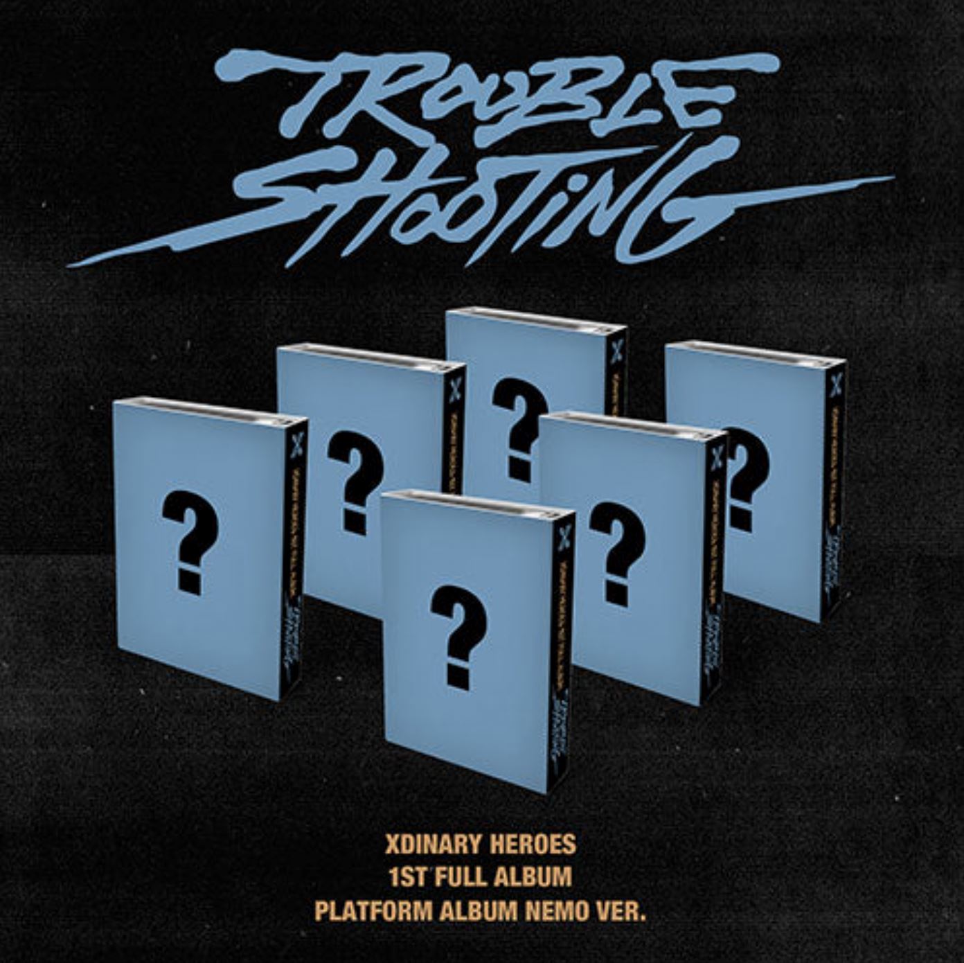 XDINARY HEROES - TROUBLESHOOTING (1ST FULL ALBUM) PLATFORM ALBUM Nolae