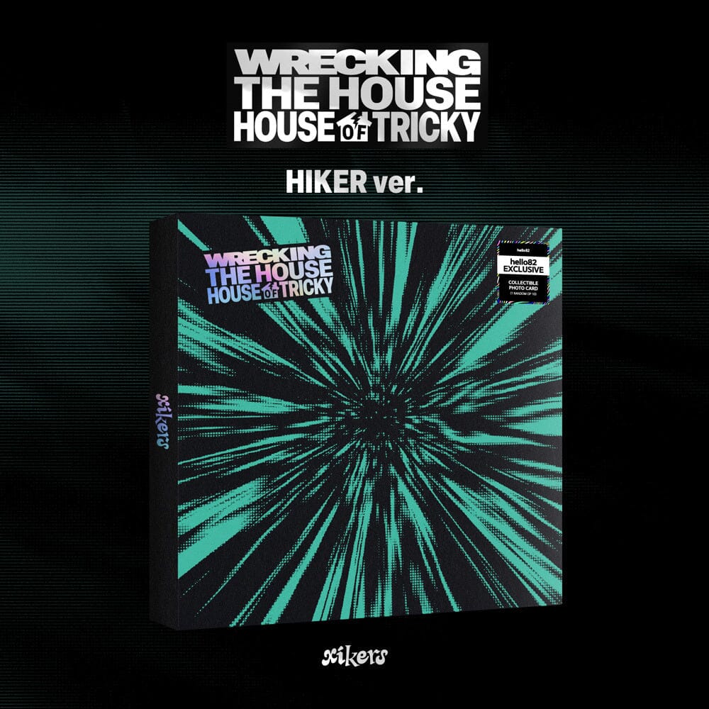 XIKERS - HOUSE OF TRICKY : WRECKING THE HOUSE (HELLO82 EXCLUSIVE SIGNED) Nolae