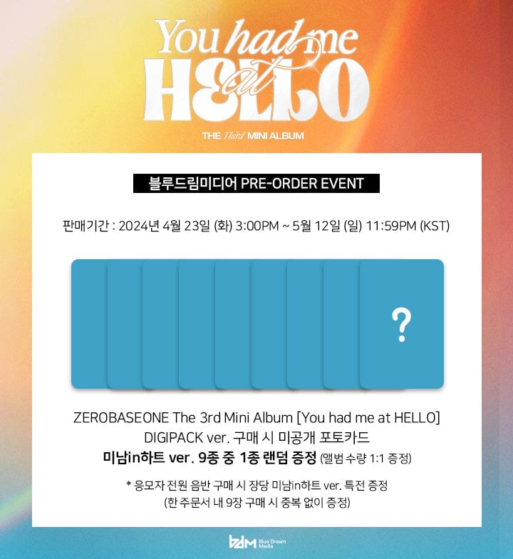 ZB1 - YOU HAD ME AT HELLO (THE 3RD MINI ALBUM) DIGIPACK VER. + BDM Photocard Nolae