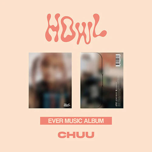 CHUU - HOWL (1ST MINI ALBUM) EVER MUSIC ALBUM VER. Nolae Kpop