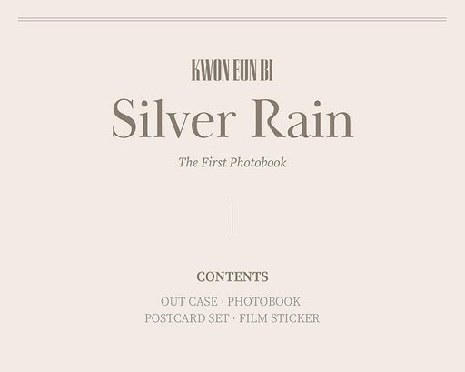 KWON EUN BI - Silver Rain (The First Photobook) Nolae Kpop
