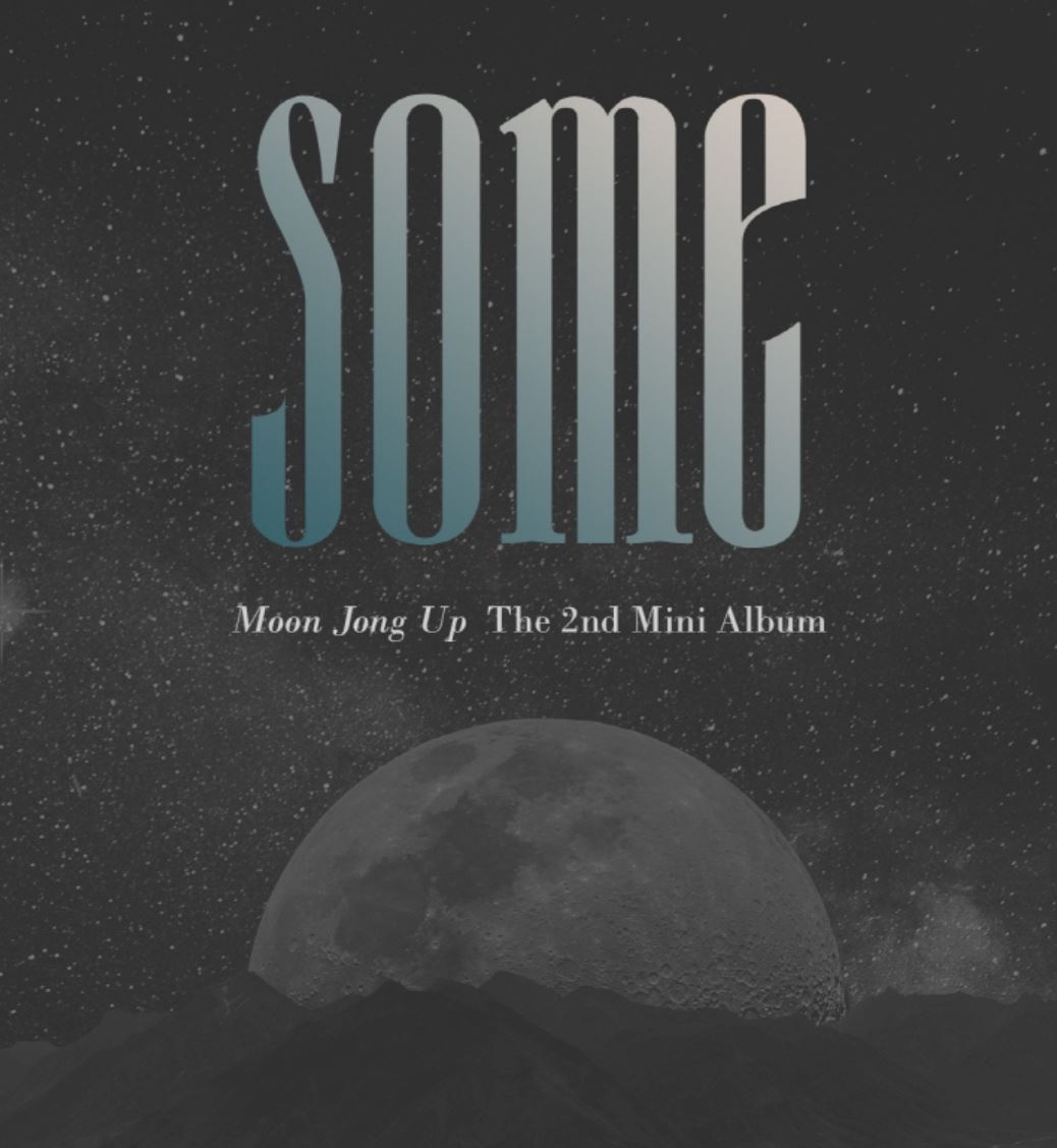 MOON JONG UP - SOME (2ND MINI ALBUM) Nolae Kpop